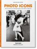 Koetzle |  Photo Icons. 50 Landmark Photographs and Their Stories | Buch |  Sack Fachmedien