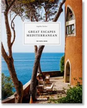 Taschen / Reiter |  Great Escapes Mediterranean. The Hotel Book | Buch |  Sack Fachmedien