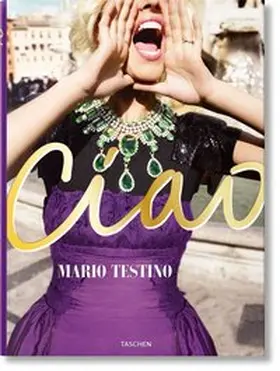  Mario Testino. Ciao. Omaggio all’Italia | Buch |  Sack Fachmedien