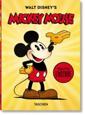 Iger / Gerstein / Kaufman |  Walt Disney's Mickey Mouse. Toute l’histoire. 40th Ed. | Buch |  Sack Fachmedien