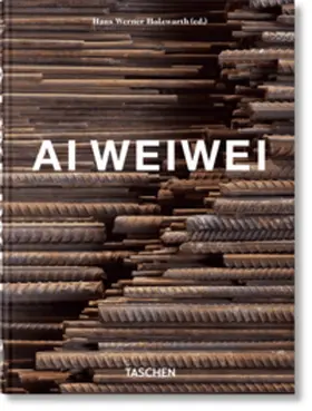 Holzwarth |  Ai Weiwei. 40th Ed. | Buch |  Sack Fachmedien
