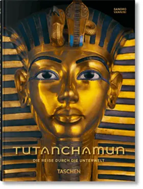 Tutanchamun. Die Reise durch die Unterwelt. 40th Ed. | Buch | 978-3-8365-8420-3 | www.sack.de