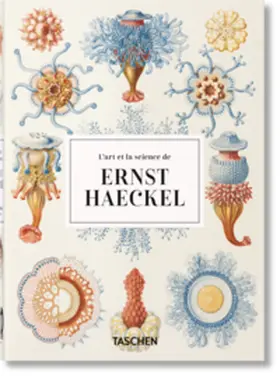 Voss / Willmann / Taschen |  L’art et la science de Ernst Haeckel. 40th Ed. | Buch |  Sack Fachmedien