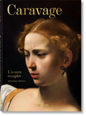 Schütze |  Caravage. L'œuvre complet. 45th Ed. | Buch |  Sack Fachmedien
