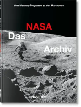 Bizony / Chaikin / Launius |  Das NASA Archiv. 40th Ed. | Buch |  Sack Fachmedien