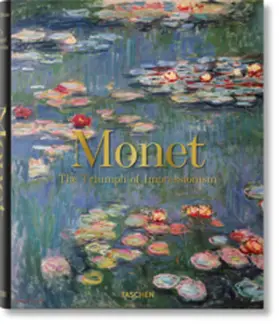 Wildenstein |  Monet. The Triumph of Impressionism | Buch |  Sack Fachmedien