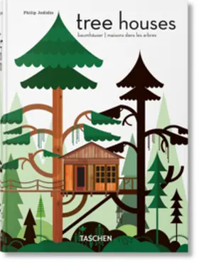 Jodidio |  Tree Houses. 45th Ed. | Buch |  Sack Fachmedien