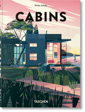 Jodidio |  Cabins | Buch |  Sack Fachmedien