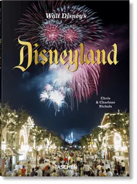 Nichols |  Walt Disney's Disneyland | Buch |  Sack Fachmedien