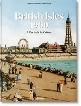 Dobson / Arqué |  The British Isles 1900. A Portrait in Colour | Buch |  Sack Fachmedien