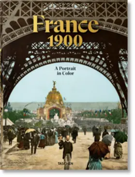 Walter / Arqué |  France 1900. A Portrait in Color | Buch |  Sack Fachmedien