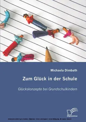 Dimbath |  Zum Glück in der Schule | eBook | Sack Fachmedien