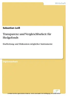 Leiß |  Transparenz und Vergleichbarkeit für Hedgefonds | eBook | Sack Fachmedien