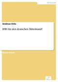 Ochs |  IFRS für den deutschen Mittelstand? | eBook | Sack Fachmedien