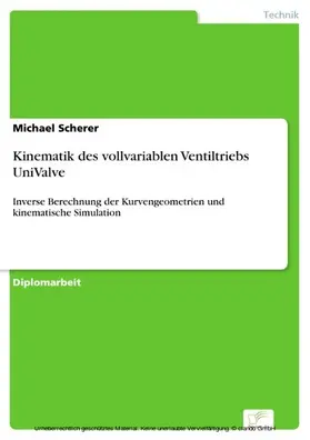Scherer |  Kinematik des vollvariablen Ventiltriebs UniValve | eBook | Sack Fachmedien