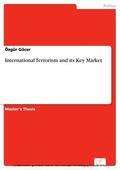 Göcer |  International Terrorism and its Key Market | eBook | Sack Fachmedien