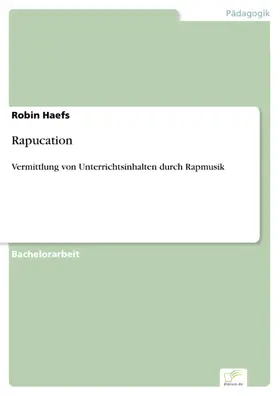 Haefs |  Rapucation | eBook | Sack Fachmedien