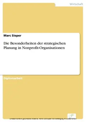 Sieper |  Die Besonderheiten der strategischen Planung in Nonprofit-Organisationen | eBook | Sack Fachmedien