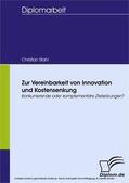 Stahl |  Zur Vereinbarkeit von Innovation und Kostensenkung | eBook | Sack Fachmedien