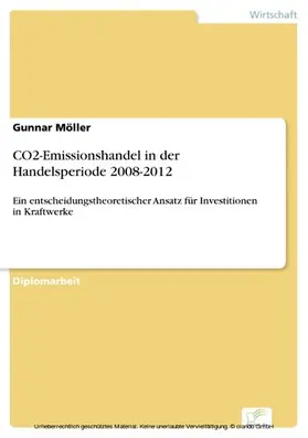 Möller |  CO2-Emissionshandel in der Handelsperiode 2008-2012 | eBook | Sack Fachmedien