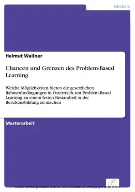 Wallner |  Chancen und Grenzen des Problem-Based Learning | eBook | Sack Fachmedien