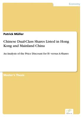 Müller | Chinese Dual-Class Shares Listed in Hong Kong and Mainland China | E-Book | sack.de