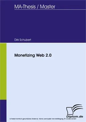 Schubert |  Monetizing Web 2.0 | eBook | Sack Fachmedien