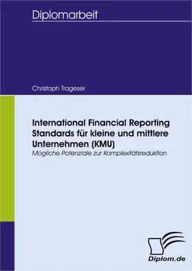 Trageser |  International Financial Reporting Standards für kleine und mittlere Unternehmen (KMU) | eBook | Sack Fachmedien