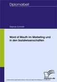 Schmidt |  Word of Mouth im Marketing und in den Sozialwissenschaften | eBook | Sack Fachmedien