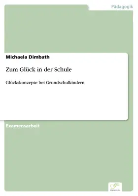 Dimbath |  Zum Glück in der Schule | eBook | Sack Fachmedien