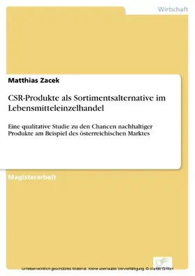 Zacek |  CSR-Produkte als Sortimentsalternative im Lebensmitteleinzelhandel | eBook | Sack Fachmedien