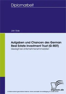 Voss |  Aufgaben und Chancen des German Real Estate Investment Trust (G-REIT) | eBook | Sack Fachmedien