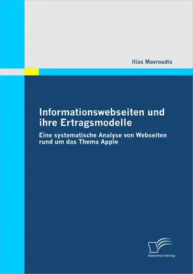 Mavroudis |  Informationswebseiten und ihre Ertragsmodelle | eBook | Sack Fachmedien