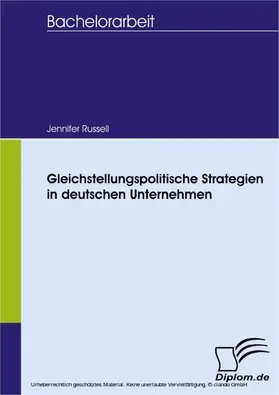 Russell |  Gleichstellungspolitische Strategien in deutschen Unternehmen | eBook | Sack Fachmedien