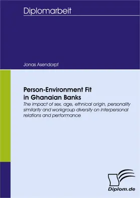 Asendorpf |  Person-Environment Fit in Ghanaian Banks | eBook | Sack Fachmedien