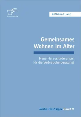 Janz |  Gemeinsames Wohnen im Alter | eBook | Sack Fachmedien