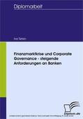 Tishkin |  Finanzmarktkrise und Corporate Governance - steigende Anforderungen an Banken | eBook | Sack Fachmedien