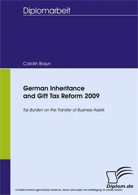 Braun |  German Inheritance and Gift Tax Reform 2009 | eBook | Sack Fachmedien