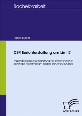 Bürger |  CSR Berichterstattung am Limit? | eBook | Sack Fachmedien