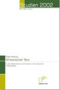 Hubrig / Bedey |  Afrikanischer Tanz | eBook | Sack Fachmedien