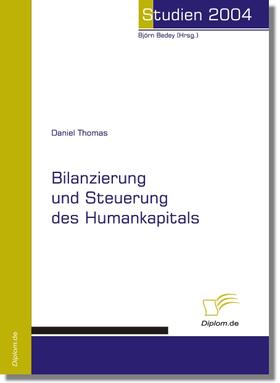 Thomas / Bedey | Bilanzierung und Steuerung des Humankapitals | E-Book | sack.de