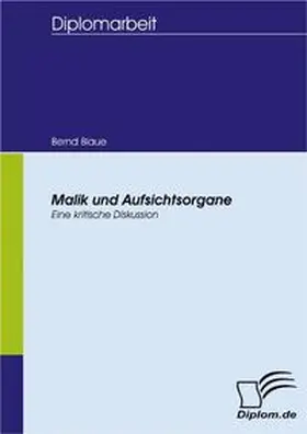 Blaue |  Malik und Aufsichtsorgane | Buch |  Sack Fachmedien