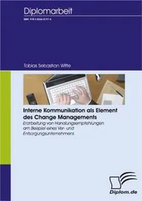 Witte |  Interne Kommunikation als Element des Change Managements | Buch |  Sack Fachmedien