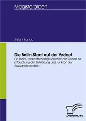 Tsaniou |  Die Ballin-Stadt auf der Veddel | Buch |  Sack Fachmedien
