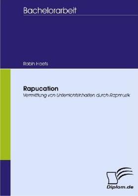 Haefs |  Rapucation | Buch |  Sack Fachmedien