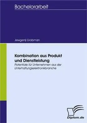 Grobman |  Kombination aus Produkt und Dienstleistung | Buch |  Sack Fachmedien