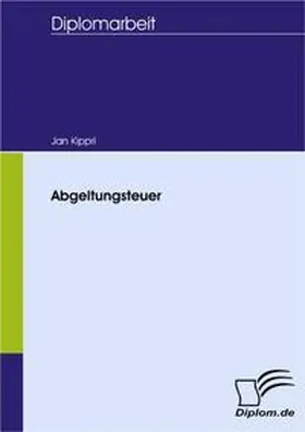 Kippri |  Abgeltungsteuer | Buch |  Sack Fachmedien