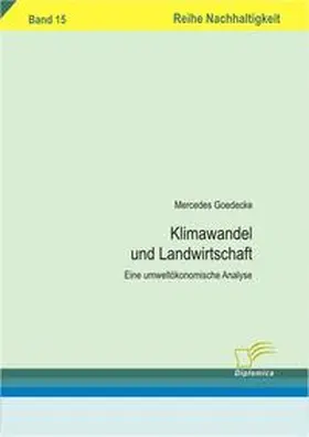 Goedecke |  Klimawandel und Landwirtschaft | Buch |  Sack Fachmedien