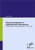 Cakir |  Wissensmanagement in Multinationalen Unternehmen | Buch |  Sack Fachmedien