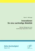 Weilinger |  Innovationen für eine nachhaltige Mobilität | Buch |  Sack Fachmedien